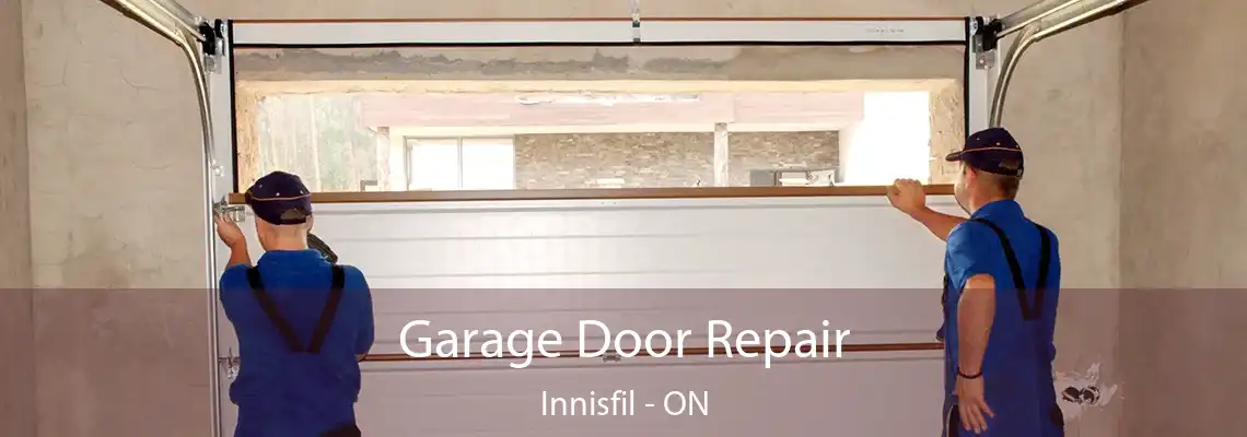 Garage Door Repair Innisfil - ON